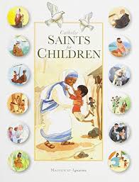 Catholic Saints for Children / Anne-Sophie Du Bouëtiez