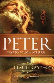 Peter Keys to Following Jesus / Tim Gray