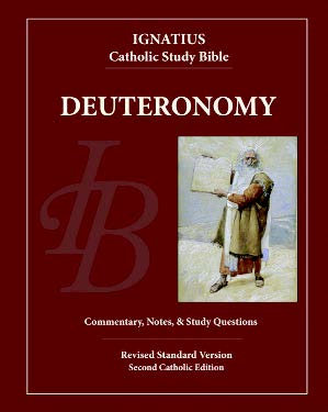 Ignatius Catholic Study Bible Deuteronomy / Scott Hahn, Curtis Mitch, Rev Dennis K Walters, Michael Patrick Barber