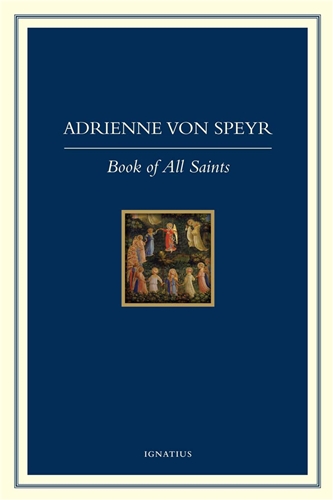 Book of All Saints / Adrienne von Speyr