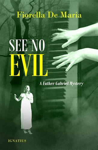 See No Evil A Father Gabriel Mystery / Fiorella De Maria