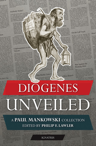 Diogenes Unveiled / Philip Lawler