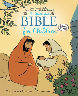 The Illustrated Bible for Children / Jean-Francois Kieffer