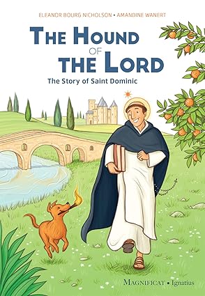 The Hound of the Lord (PB) / Eleanor Bourg Nicholson (Author), Amandine Wanert (Illustrator)
