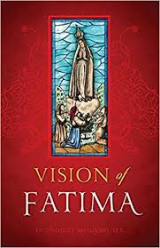 Vision of Fatima / Fr Thomas McGlynn