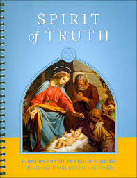 Spirit of Truth Kindergarten Teachers Guide: The Blessed Trinity and the Holy Family