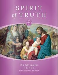 Spirit of Truth Grade 2 Student Workbook: Our Life in Jesus