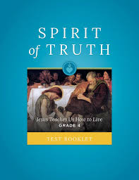 Spirit of Truth Grade 4 Student Workbook: Jesus Teaches How to Live