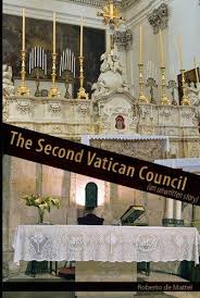 The Second Vatican Council An Unwritten Story / Roberto de Mattei