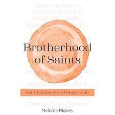 Brotherhood of Saints / Melanie Rigney