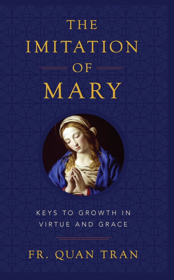 The Imitation of Mary / Fr Quan Tran