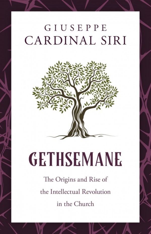 Gethsemane / Giuseppe Cardinal Siri