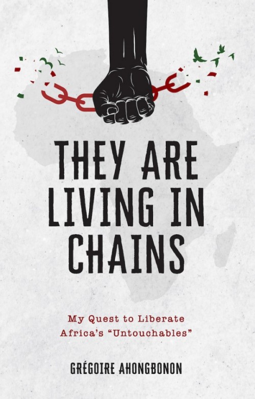 They Are Living in Chains / Gregoire Ahongbonon