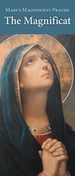 Mary's Magnificent Prayer: The Magnificat - Pamphlet Pkt 50