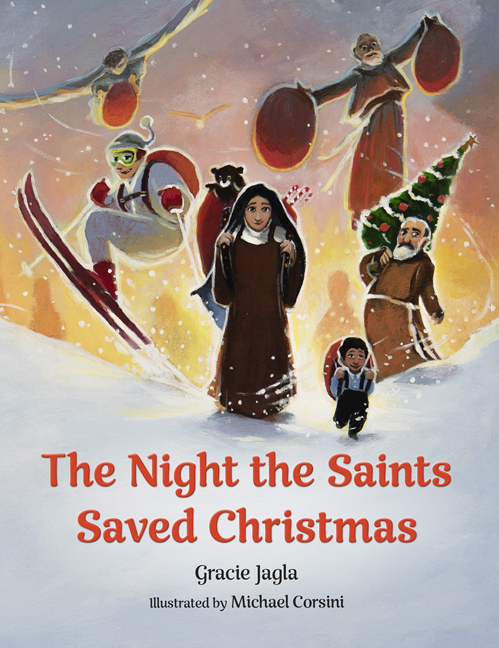 The Night the Saints Saved Christmas / Gracie Jagla