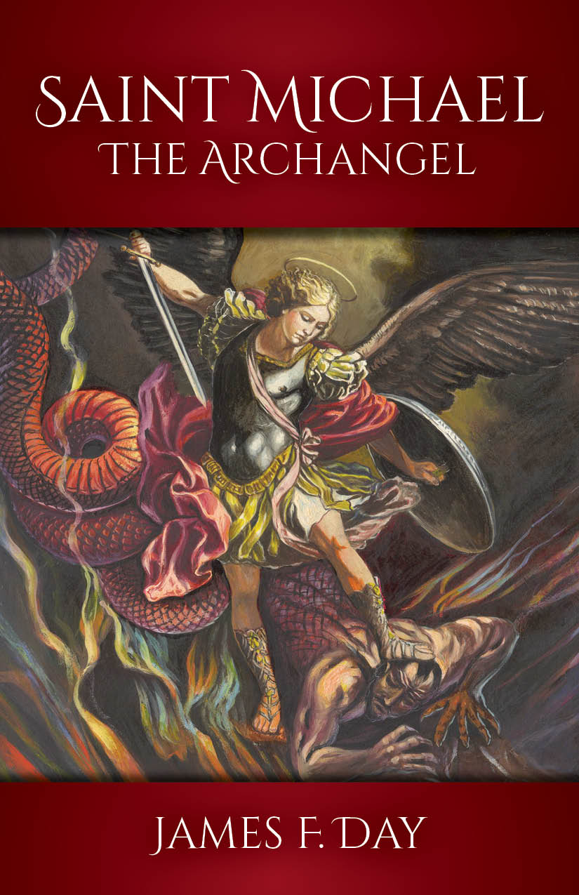 Saint Michael the Archangel / James F Day