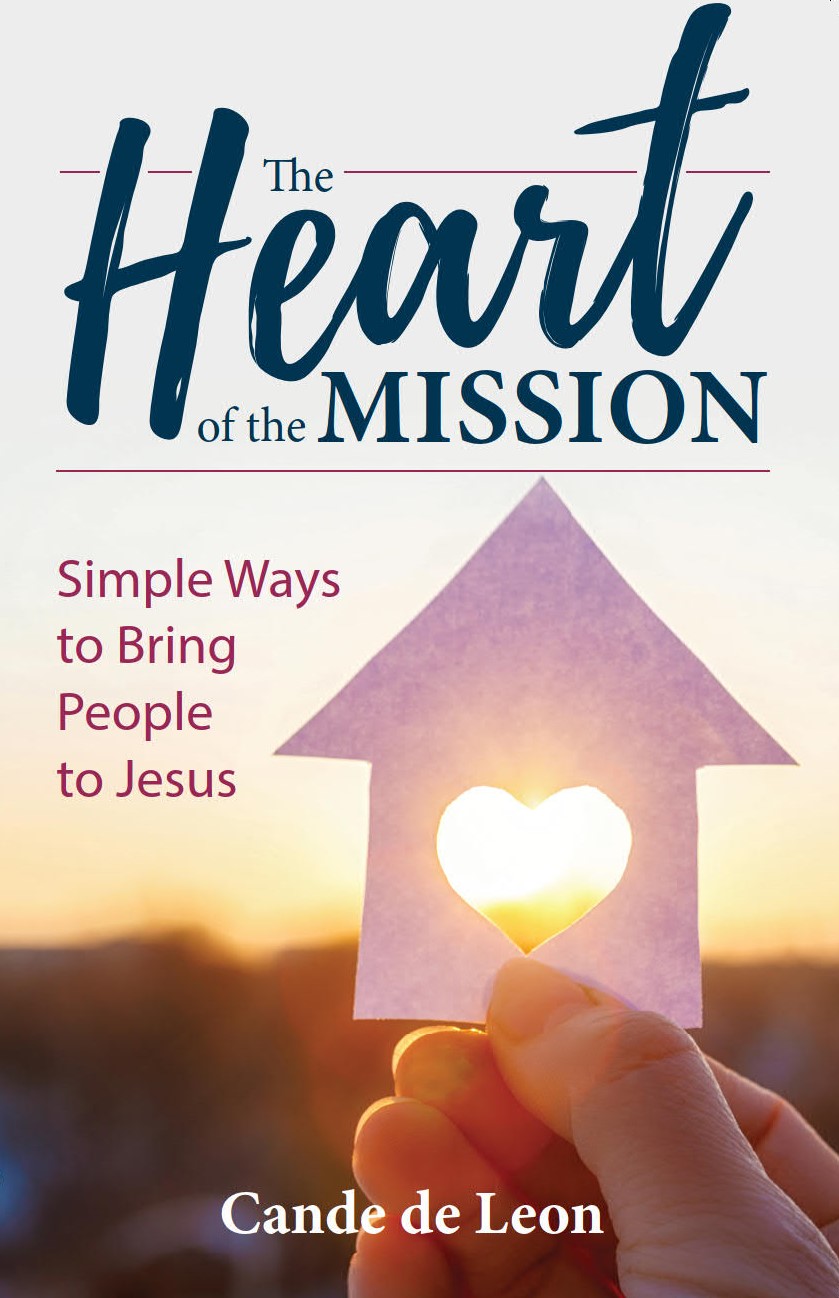 The Heart of the Mission / Cande de Leon