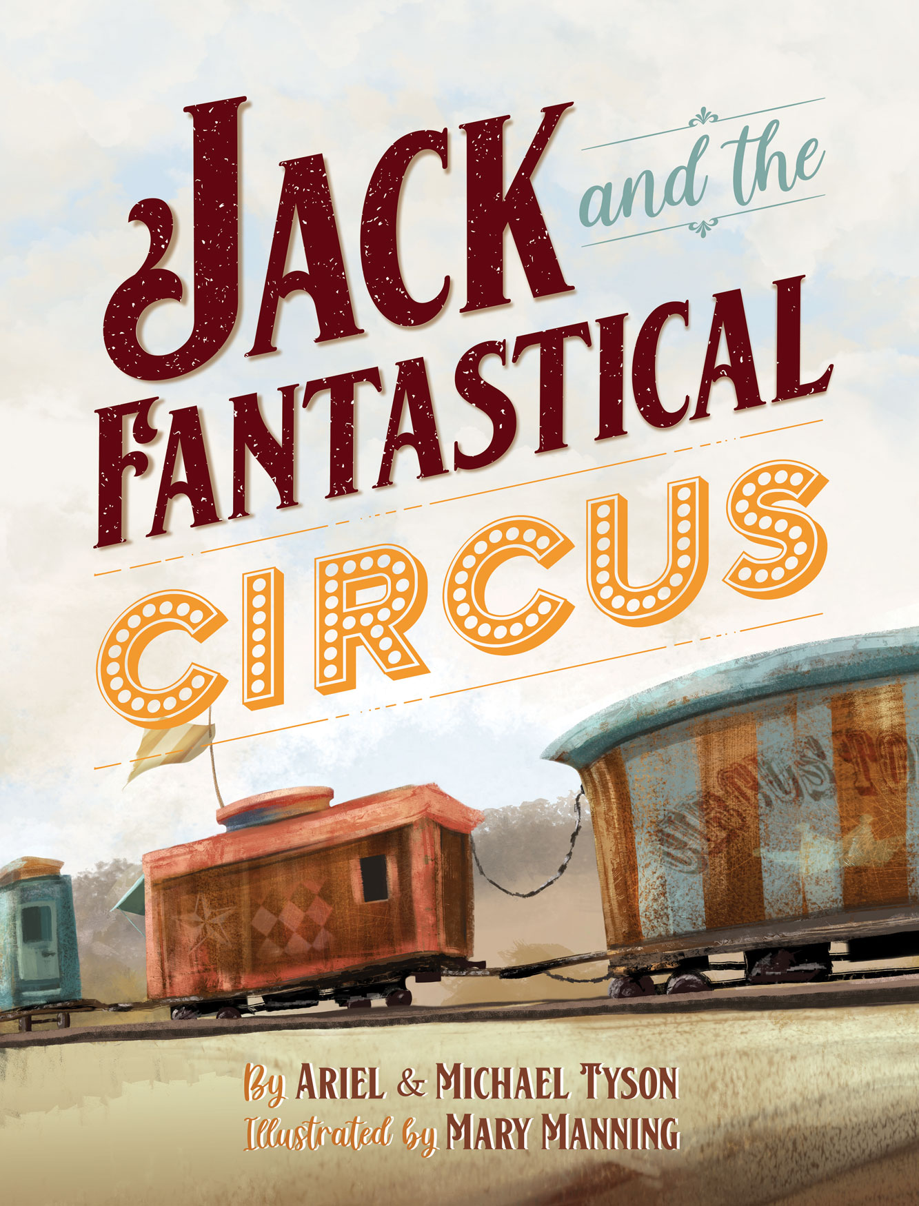 Jack and the Fantastical Circus  Ariel  & Michael Tyson