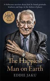 The Happiest Man on Earth / Eddie Jaku