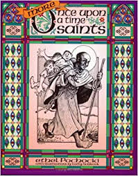 More Once Upon a Time Saints / Ethel Pochocki