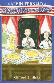 Alvin Fernald: Mayor for a Day / By Clifford B. Hicks