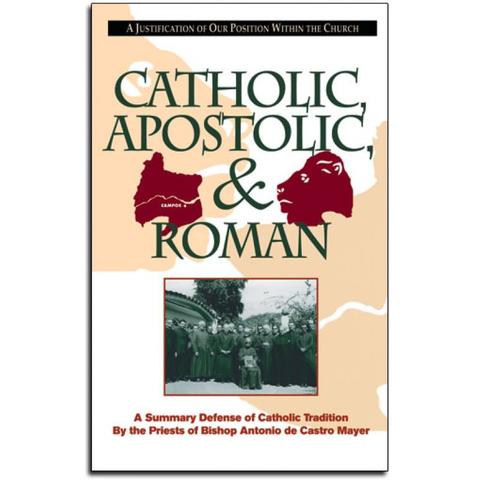 Catholic, Apostolic and Roman / Priests of Campos, Brazil