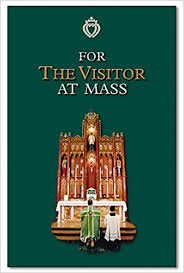 For the Visitor at Mass / Fr. Richard Ginder
