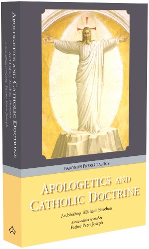 Apologetics and Catholic Doctrine / Michael Sheehan