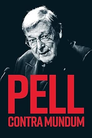 Pell Contra Mundum (PB) / by Robert A Sirico (Author)