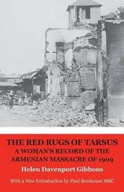 The Red Rugs of Tarsus / Helen Davenport Gibbons