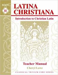 Latina Christiana II Teachers Manual