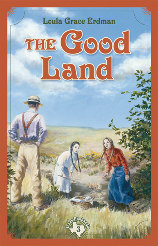 The Good Land / Loula Grace Erdman