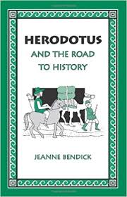 Herodotus and the Road to History / Jeanne Bendick