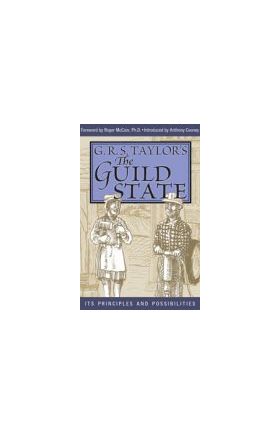 The Guild State / G R S Taylor