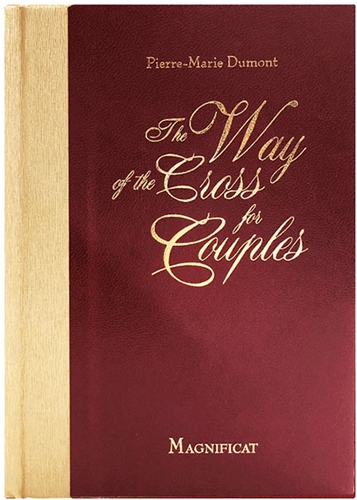 The Way of the Cross for Couples / Pierre-Marie Dumont
