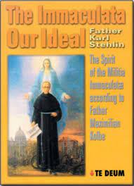 The Immaculata Our Ideal / Father Karl Stehlin