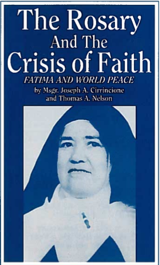 Rosary and the Crisis of Faith   Fatima and World Peace / Msgr Joseph A Cirrincione