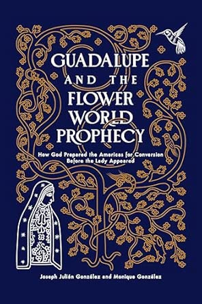 Guadalupe and the Flower World