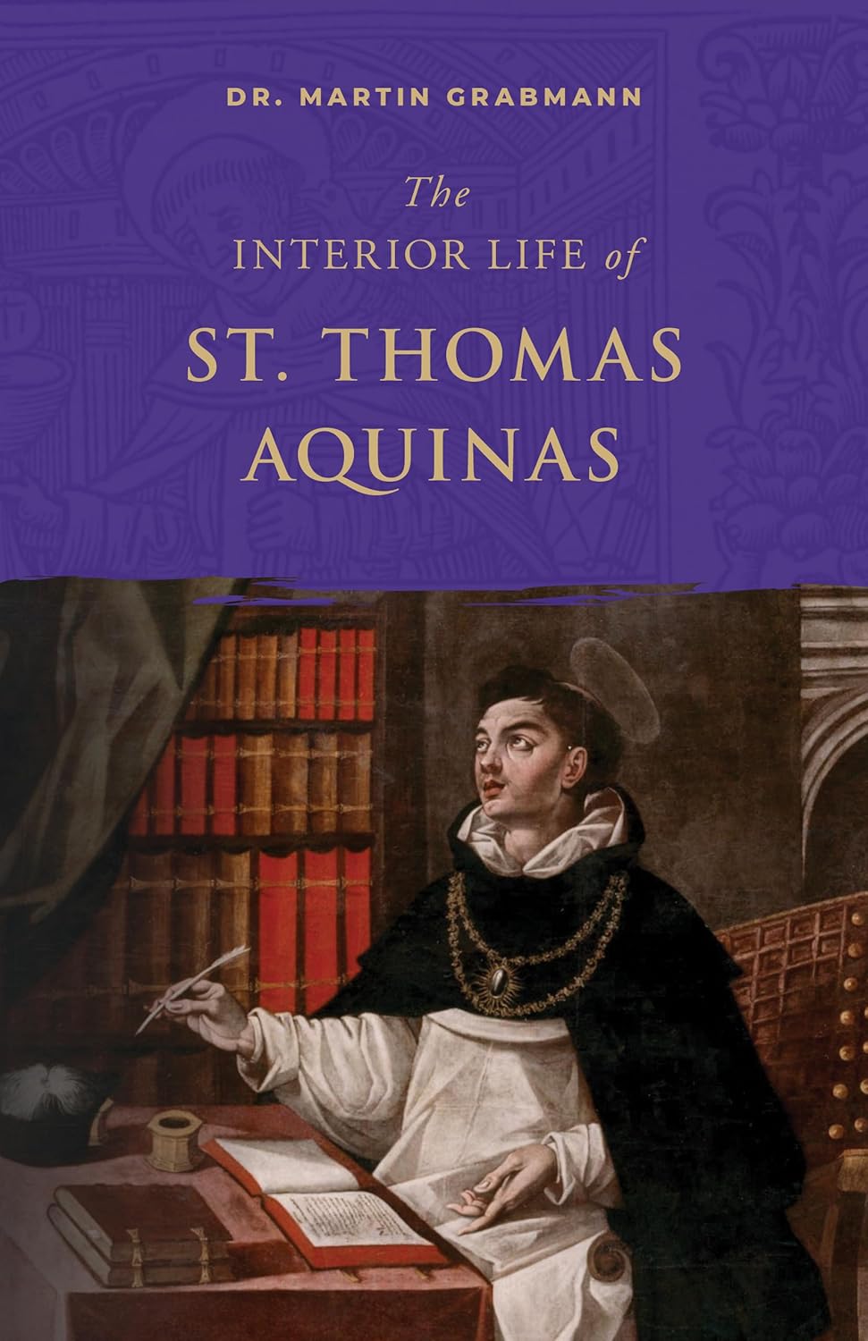 Interior Life of St Thomas Aqu