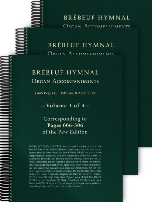 Brebeuf Hymnal Organ Accompaniment 3 Volume Set