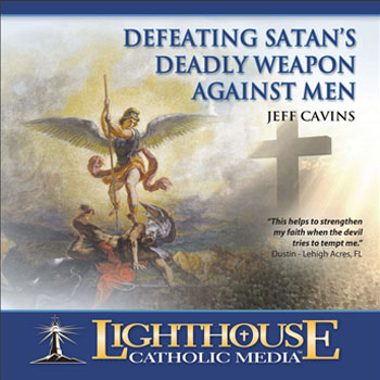 CD: Defeating Satan's Deadly Weapon Against Men / Jeff Cavins
