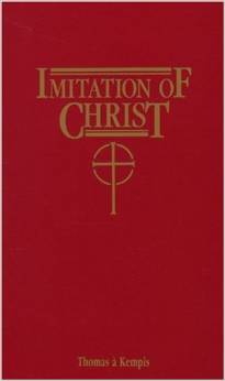 The Imitation of Christ / Thomas a Kempis