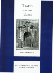 Tracts for the Times: the Works of Cardinal Newman / John Henry Newman